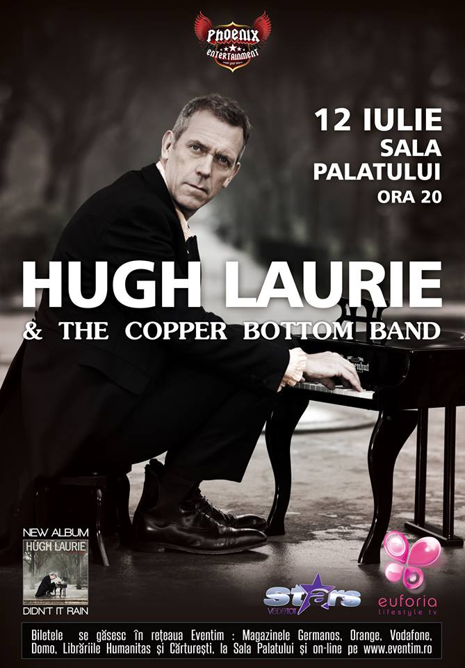 Hugh Laurie - 12 iulie Bucuresti